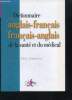 Dictionnaire de la sante et du medical - anglais-francais / francais-anglais. Meertens Rene