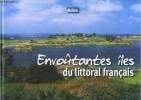 Envoutantes iles du littoral francais. Henneresse Florence, de tienda marc,....