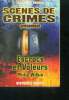 Escrocs et voleurs a travers le temps - collection histoires vraies N&deg;15. Wilkin Philip