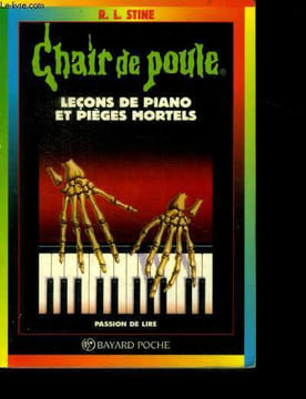 Lecons de piano et pieges mortels - chair de poule N°19 - passion de lire. Stine Robert Lawrence