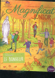 Magnificat Junior N°151, temps ordinaire, 20 octobre au 30 novembre 2019- dossier le bonheur - BD tom max et zoe, BD saint martin, la procession des offrandes, interviex: le pere pascal perroux hummel, le jeu de l'oie des beatitudes, la belle histoire ...