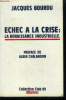 Echec a la crise : la renaissance industrielle - collection club 89. Bourdu jacques