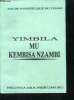 Yimbila mu kembisa nzambi - Eglise evangelique du congo - nkunga mia nsikumusu. COLLECTIF, pasteur mahema ma nsonde