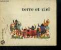 Terre et ciel - collection rejouis toi - psaume 148 - voici la bonne nouvelle du seigneur jesus - pour enfant de 3 a 7 ans. Bertholle camille