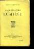 Mademoiselle lumiere - 4e edition. Guy grand georges