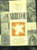 Carrefour N°2, janvier 1939 , 1ere annee- periodique - a la croisee des aspirations francaises- alliances de l'avenir du syndicalisme a la securite ...