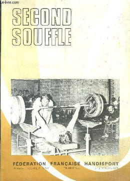 Second souffle N°6, octobre 1978- 11e jeux internationaux de bruxelles par pierre bele- 6e championnat d'europe de tir a l'arc par francis boudet- ...