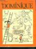 Dominique N°97, mars 1962- les merveilles de lascaux- actualites- film du mois: l'ile mysterieuse- pour chacun de ces 24 usages un verre exactement ...