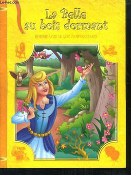 La belle au bois dormant - histoire a coller avec 70 autocollants. COLLECTIF