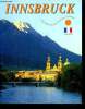 Innsbruck - guide de la ville avec 124 photos en couleur - francais. Collectif