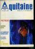 Aquitaine revue de la vie regionale N°16, mai 1974- gustave eiffel, les gondoles bordelaises, des hotels particuliers, arts et artistes, spectacles, ...