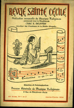 Revue sainte cecile N°1 et 2, janvier fevrier 1934- nos voeux, le chant collectif au college, la gilde sainte cecile, culture vocale des choeurs par ...