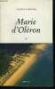 Marie d'oleron. Gardian Franck