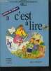 C'est a lire Ce2 - Cahier de l'eleve 3 - cycle des approfondissements. Babin Norbert, costa r., salles L.