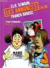 Les annonces en BD : Elie Semoun et Franck Dubosc - J'suis choooquee.... Aurel, Fab