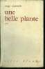 Une belle plante - roman, serie blonde. Gabrielli  ange