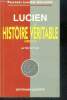 Lucien - Histoire veritable - livres I et II - Parcours langues anciennes. Tichit michel
