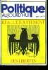 Politique aujoud'hui N°1-2, 1977- RFA: l'etouffement des libertes par alain chataignier, les macanismes de la repression: tradition prussienne et ...