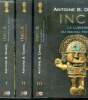 Inca - 3 volumes : tome 1, princesse du soleil + tome 2, l'or de cuzco + tome 3, la lumiere du machu picchu. Daniel antoine b.