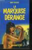 La marquise derange. Keister bart