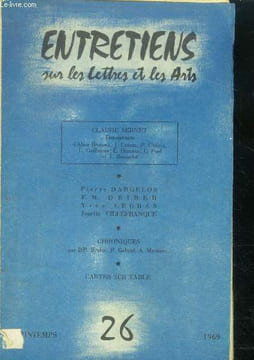 Entretiens sur les lettres et les arts N°26, printemps 1969- pierre dargelos, f.m. deiber, yves legras, josette villefranque, chroniques: bouloc, ...