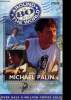 Around the world in 80 days. Palin Michael