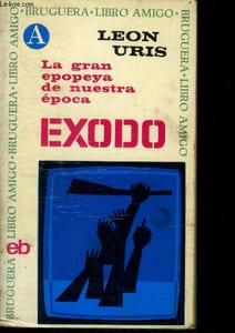 Exodo - la gran epopeya de nuestra epoca
