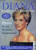 En souvenir Diana, l'adieu a la princesse - Album commemoratif, best seller en angleterre- diana, sa vie, sa bonte, ses passions- la naissance d'une ...