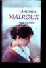 Marie des Adrets - roman. Malroux Antonin