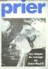 Prier N°85, octobre 1986- les etapes du voyage de jean paul II, lyon: les martyrs d'hier temoins d'aujourd'hui, taize: le coeur du pre, paray: dans la ...