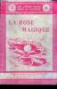 Collection Stead N°14 - La rose magique, conte de fees - les livres roses pour la jeunesse- Adaptation francaise par Mlle Latappy, agregee de ...