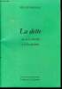 La dette, suivi de Le dessein, et de La destinee - collection de l'eglantier. Keddar miloud