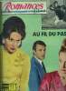 Romances films N°69, mars 1965- Au fil du passe: photo roman avec stefania sabatini, silvana manni, miria farina, franco andrei, kiko goncalves, bart ...