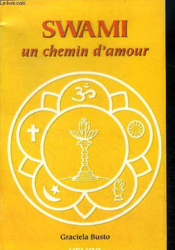 Swami, un chemin d'amour. Busto Graciela