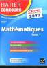 Mathematiques Tome 1 - Hatier Concours CRPE admissibilite 2017 - devenir professeur des ecoles - les savoirs disciplinaires, des cours complets, le ...