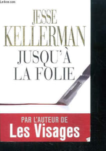 Jusqu'a la folie