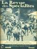 La revue des specialites, N°9, octobre 1935, 15e annee - revue documentaire de la pharmacie moderne- l'ecole d'application du val de grace (suite et ...