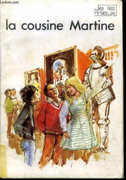 La cousine martine - collection Je lis mieux. WEBSTER JAMES, PLOCKI E.