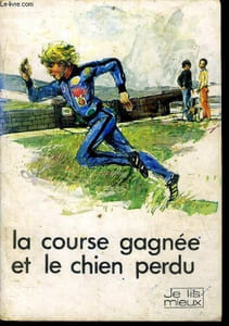 Je lis mieux La course gagnee et le chien perdu - collection Je lis mieux