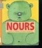 Nours - collection alter ego. Bruel Christian, Nicole Claveloux