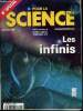 Pour la science N°278 numero special, decembre 2000- Les infinis- les mathematiques science de l'infini, l'infini est il paradoxal en mathematiques, ...