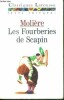 Les fourberies de scapin, comedie - texte integral. Moliere, bomati yves