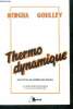 Thermodynamique - exercices et problemes resolus- classes preparatoires- premier cycle universitaire- les etats d'equilibre et les transformations, ...