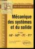 Mecanique des systemes et du solide - 2e annee, MP-MP*-PT-PT* - classes preparatoires scientifiques, cours et exercices corriges - taupe niveau. ...