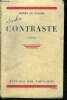 Contraste - roman - 2e edition. DE ZOGHEB Henry