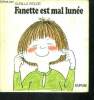 Fanette est mal lunee - Collection Fanette n°1 - rare. Wolde Gunilla, Charles Jadoul
