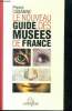 Le nouveau guide des musees de France. Cabanne pierre
