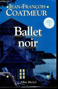Ballet noir - avec envoi d'auteur