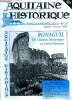 Aquitaine historique N°32, janvier fevrier 1998- journal de l'association reseaux- bonaguil un chateau fantastique en lot et garonne, la chateau de ...
