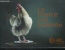 La France (re) cuisinee. Mariotte Laurent, tachon pierre